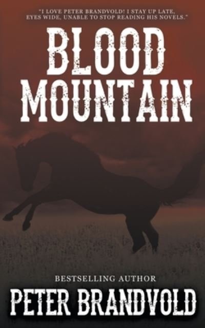 Cover for Peter Brandvold · Blood Mountain (Paperback Book) (2019)