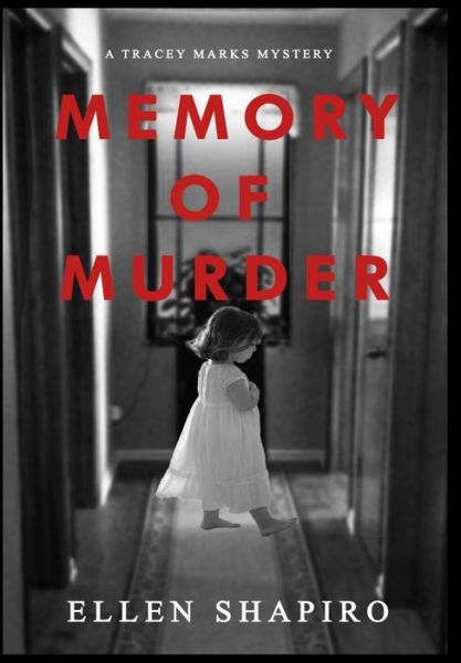 Cover for Ellen Shapiro · Memory of Murder (Gebundenes Buch) (2021)