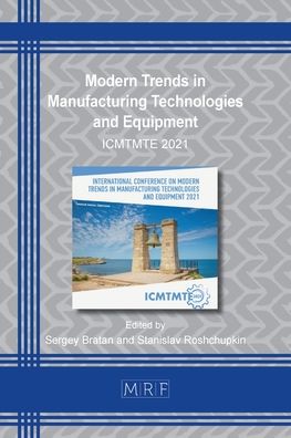 Cover for Sergey Bratan · Modern Trends in Manufacturing Technologies and Equipment (Paperback Book) (2022)