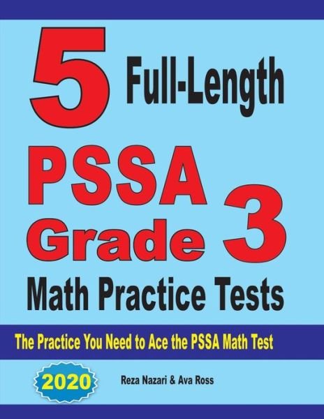 Cover for Gholamreza Nazari · 5 Full-Length PSSA Grade 3 Math Practice Tests (Taschenbuch) (2019)