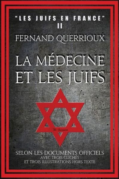 Cover for Fernand Querrioux · La medecine et les juifs (Paperback Book) (2019)