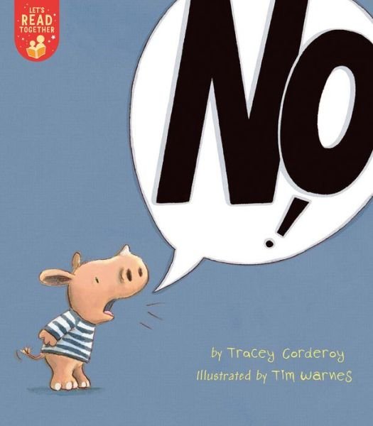 Cover for Tracey Corderoy · No! - Let's Read Together (Taschenbuch) (2021)
