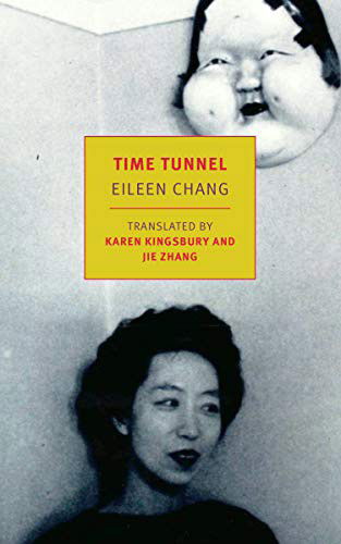 Cover for Eileen Chang · Time Tunnel (Paperback Book) (2025)