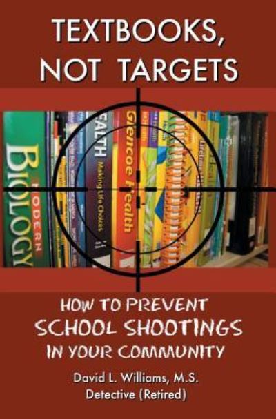 Cover for David L Williams · Textbooks, Not Targets (Paperback Book) (2019)