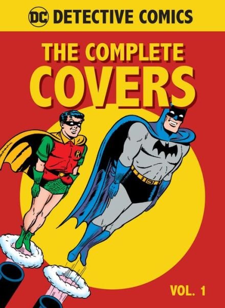 DC Comics: Detective Comics: The Complete Covers - Mini Book - Insight Editions - Books - Insight Editions - 9781683834748 - October 23, 2018
