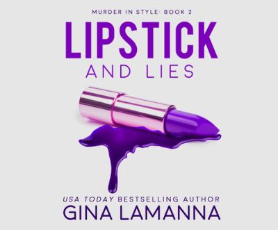 Cover for Gina Lamanna · Lipstick and Lies (CD) (2020)