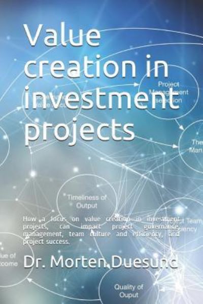 Cover for Morten Duesund · Value creation in investment projects (Pocketbok) (2018)