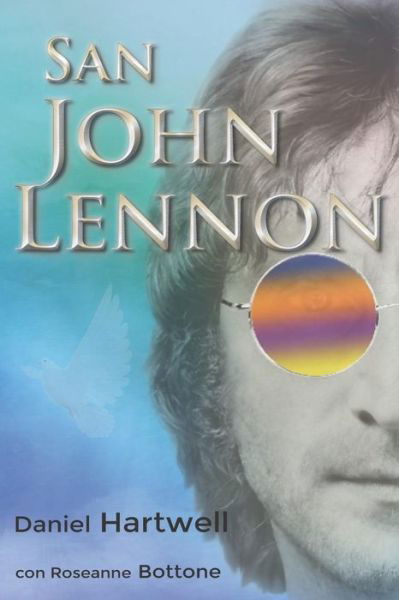 Cover for Roseanne Bottone · San John Lennon (Paperback Bog) (2018)