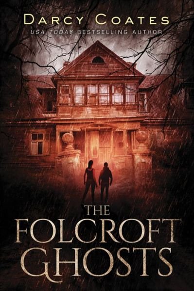 Cover for Darcy Coates · The Folcroft Ghosts (Paperback Bog) (2020)