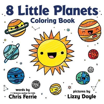 Cover for Chris Ferrie · 8 Little Planets Coloring Book (Paperback Bog) (2021)