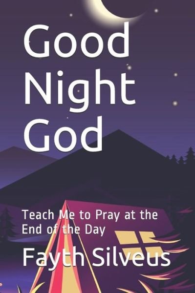 Cover for Fayth Silveus · Good Night God (Paperback Book) (2018)