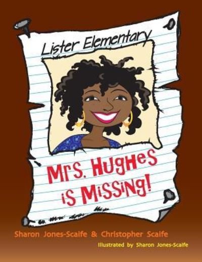 Cover for Sharon Jones-Scaife · Mrs. Hughes is Missing (Hardcover bog) (2018)