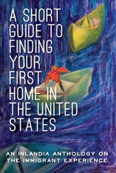 Cover for Editorial Board · A Short Guide to Finding Your First Home in the United States (Paperback Book) (2020)
