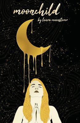 Cover for Laura Muensterer · Moonchild (Hardcover Book) (2020)