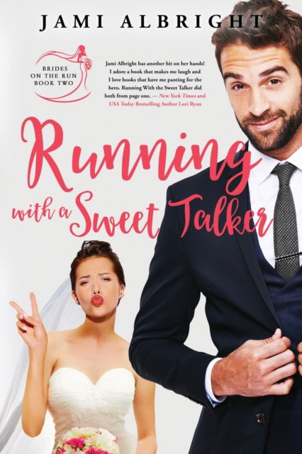 Cover for Jami Albright · Running with a Sweet Talker (Paperback Book) (2021)