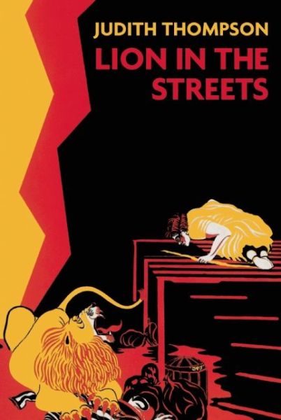 Cover for Judith Thompson · Lion in the Streets (Paperback Book) [Second edition] (2015)