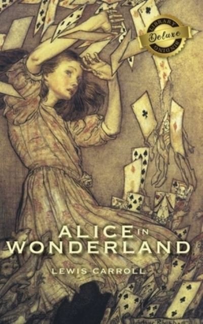 Cover for Lewis Carroll · Alice in Wonderland (Deluxe Library Binding) (Illustrated) (Inbunden Bok) (2020)