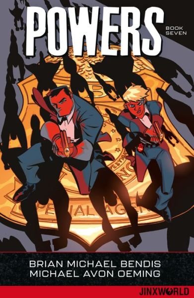 Powers Book Seven - Brian Michael Bendis - Libros - DC Comics - 9781779500748 - 22 de octubre de 2019