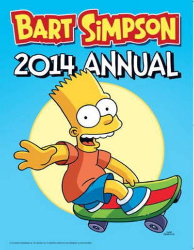 Cover for Matt Groening · Bart Simpson - Annual 2014 (Hardcover Book) (2013)