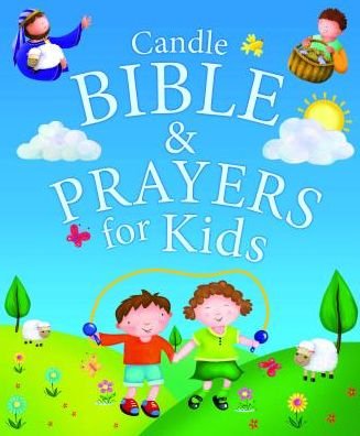 Cover for Juliet David · Candle Bible &amp; Prayers for Kids - Candle Bible for Kids (DIV) [New edition] (2016)