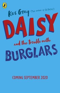 Cover for Kes Gray · Daisy and the Trouble with Burglars - A Daisy Story (Pocketbok) (2020)