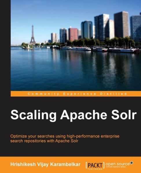 Cover for Hrishikesh Vijay Karambelkar · Scaling Apache Solr (Paperback Book) (2014)