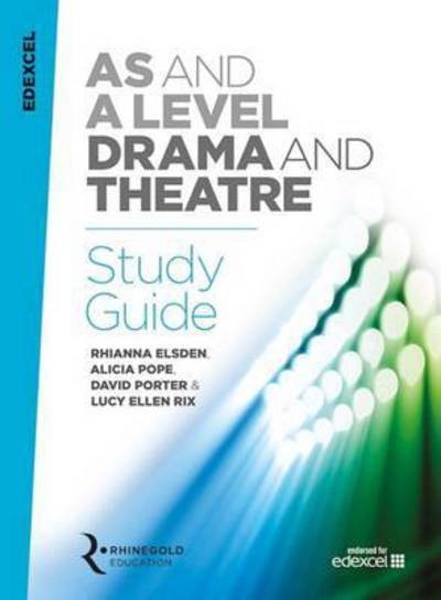 Cover for Rhianna Elsden · Edexcel A Level Drama Study Guide (Book) (2016)