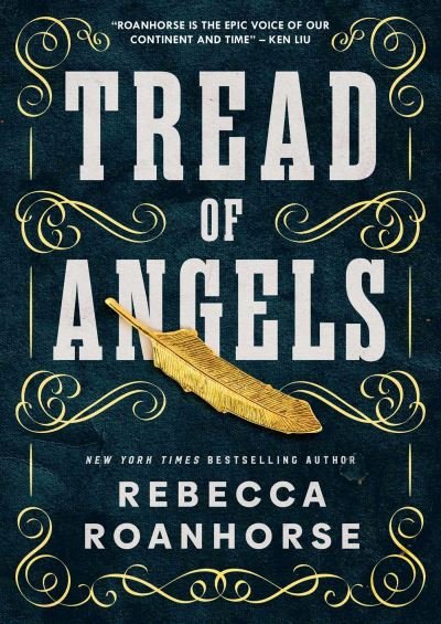 Cover for Rebecca Roanhorse · Tread of Angels (Paperback Book) (2022)