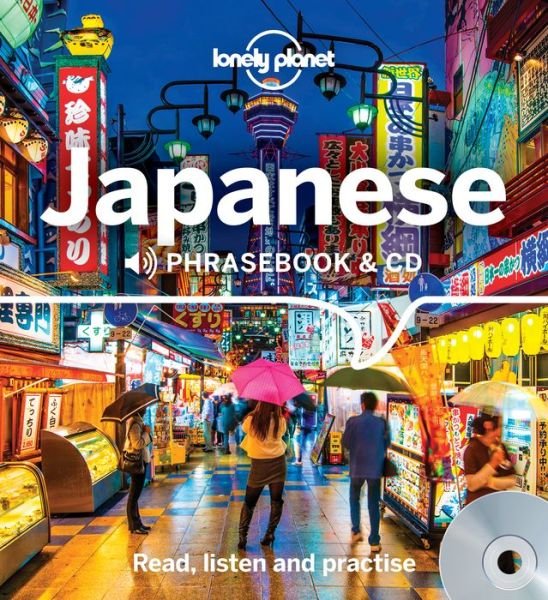 Cover for Lonely Planet · Lonely Planet Japanese Phrasebook and CD - Phrasebook (Taschenbuch) (2020)