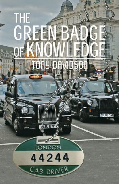Tony Davidson · The Green Badge of Knowledge (Paperback Book) (2017)