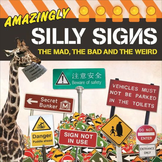 Cover for Tim Glynne-Jones · Amazingly Silly Signs (Book) (2019)