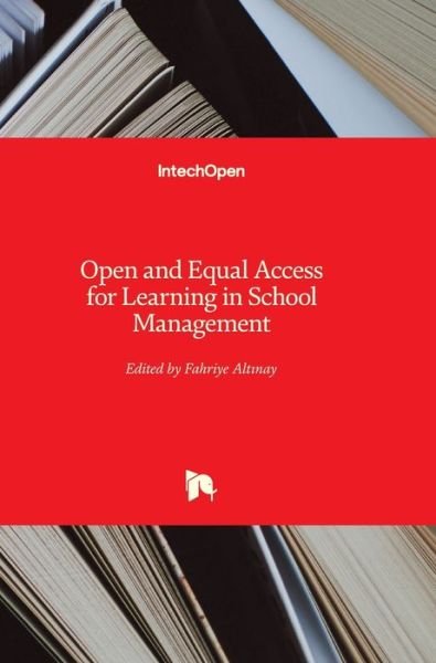 Cover for Fahriye Altinay · Open and Equal Access for Learning in School Management (Hardcover Book) (2018)