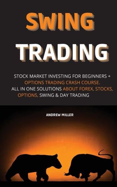 Cover for Andrew Miller · Swing Trading (Hardcover bog) (2021)