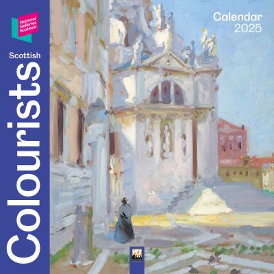 National Galleries Scotland: Scottish Colourists Wall Calendar 2025 (Art Calendar) (Calendar) [New edition] (2024)