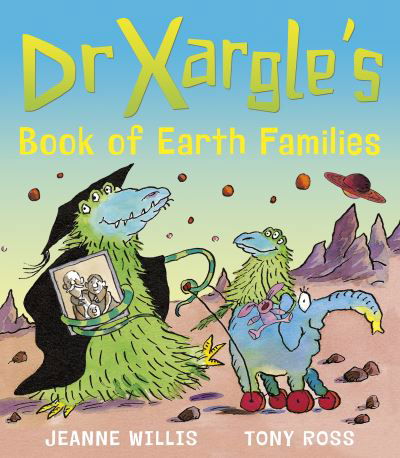 Cover for Jeanne Willis · Dr Xargle's Book of Earth Families - Dr Xargle (Pocketbok) (2021)