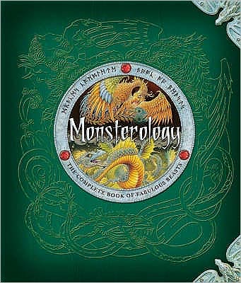 Monsterology - Dugald Steer - Books - Templar Publishing - 9781840116748 - July 1, 2008