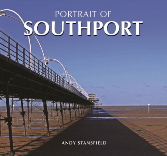 Cover for Andy Stansfield · Portrait of Southport (Hardcover Book) (2009)