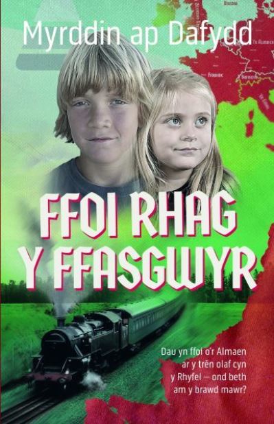 Cover for Myrddin ap Dafydd · Ffoi Rhag y Ffasgwyr (Paperback Book) (2022)