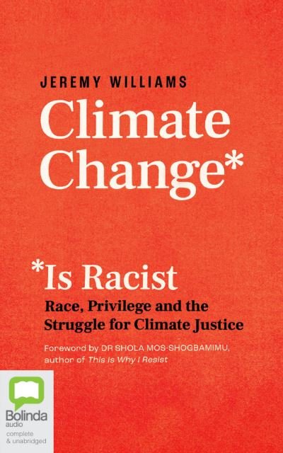 Cover for James Saunders · Climate Change Is Racist (CD) (2022)