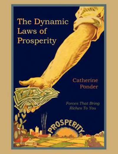 Cover for Catherine Ponder · The Dynamic Laws of Prosperity (Pocketbok) (2011)