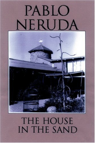 Cover for Pablo Neruda · The House in the Sand (Pocketbok) [Spanish edition] (2004)