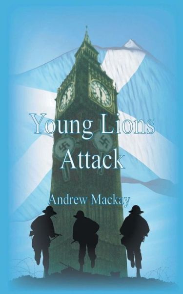 Cover for Andrew Mackay · Young Lions Attack (Paperback Book) (2014)