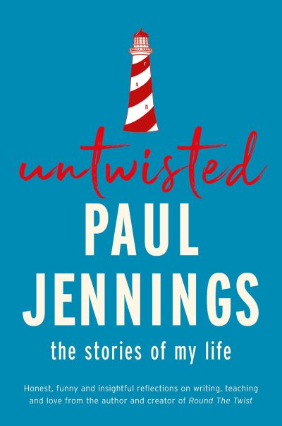 Cover for Paul Jennings · Untwisted: The Story of my Life (Paperback Book) (2021)