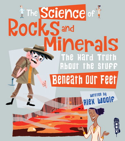 Cover for Alex Woolf · The Science of Rocks and Minerals - The Science Of... (Paperback Book) [Illustrated edition] (2018)