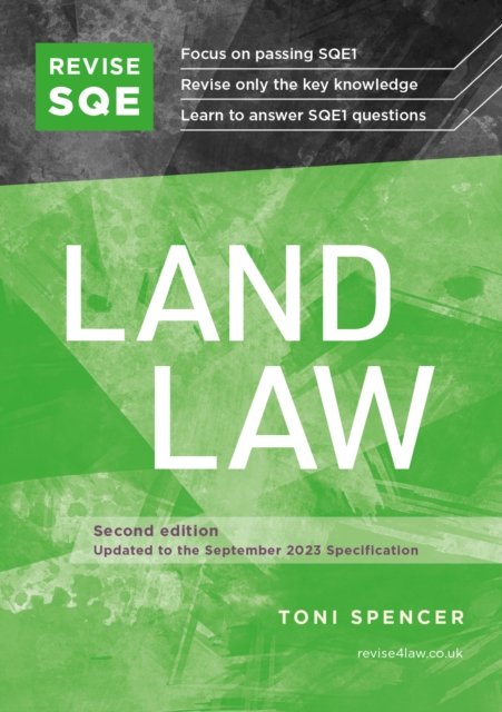 Cover for Toni Spencer · Revise SQE Land Law: SQE1 Revision Guide 2nd ed (Paperback Book) [2 Revised edition] (2023)