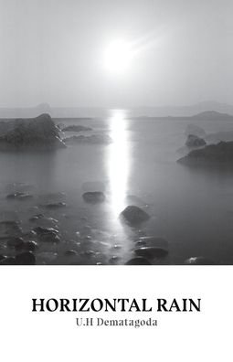 Cover for Udith Dematagoda · Horizontal Rain (Taschenbuch) (2020)