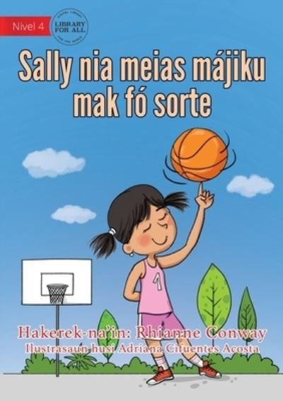 Sally's Lucky Socks (Tetun edition) - Sally nia meias majiku mak fo sorte - Rhianne Conway - Books - Library for All - 9781922331748 - February 19, 2020