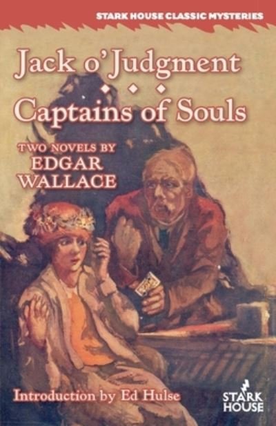 Cover for Edgar Wallace · Jack o'Judgment / Captains of Souls (Taschenbuch) (2016)