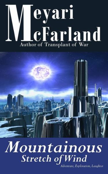 Cover for Meyari Mcfarland · Mountainous Stretch of Wind (Paperback Book) (2015)