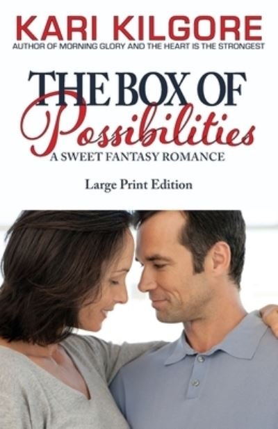 Cover for Kari Kilgore · The Box of Possibilities (Paperback Book) (2021)